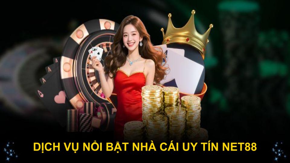 Ưu điểm vượt trội nhà cái uy tín Net88 thu hút người chơi