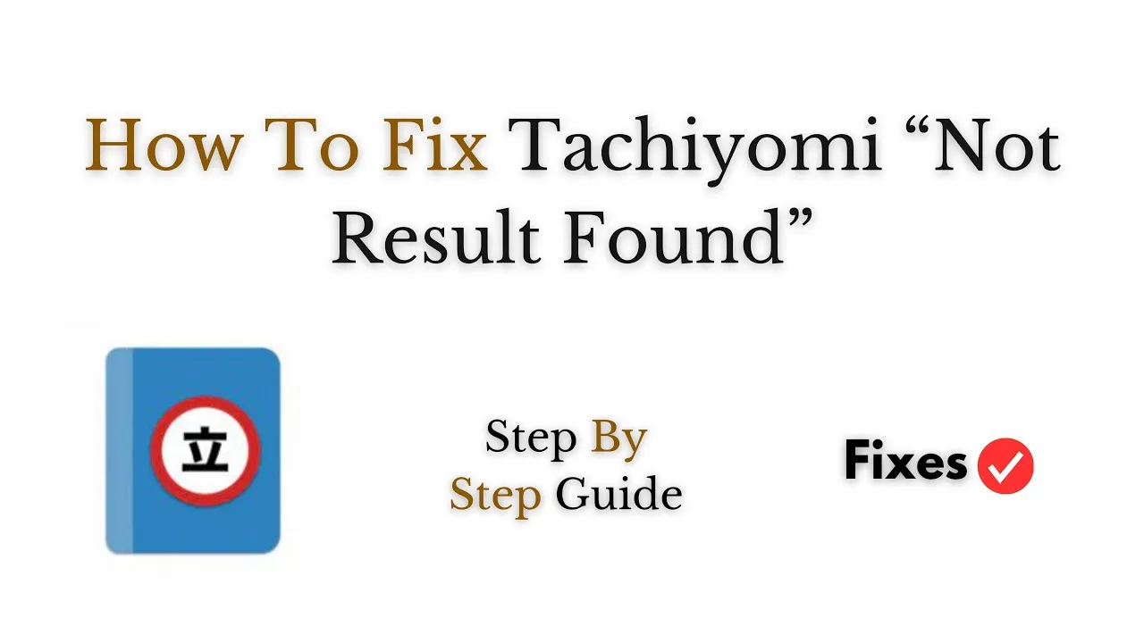How To Fix Tachiyomi No Result Found