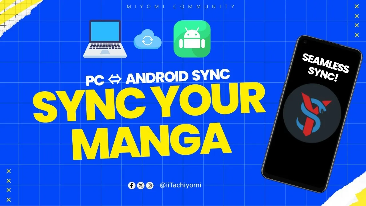 How to Sync TachiyomiSY Between PC & Android Easily